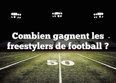 Combien gagnent les freestylers de football ?